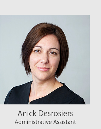 Anick Desrosiers, administrative assistant